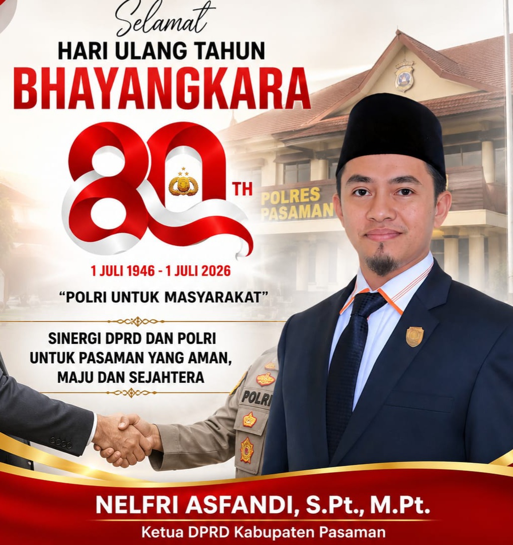 Ketua DPRD Pasaman, Nelfri Asfandi: Selamat Hari Bhayangkara Ke-80